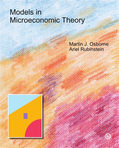 Browning Don&39;t Worry About Micro Intermediate. . Models in microeconomic theory solutions
